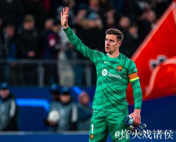 巴萨官宣：特尔施特根通过体检，入选对阵法国名单